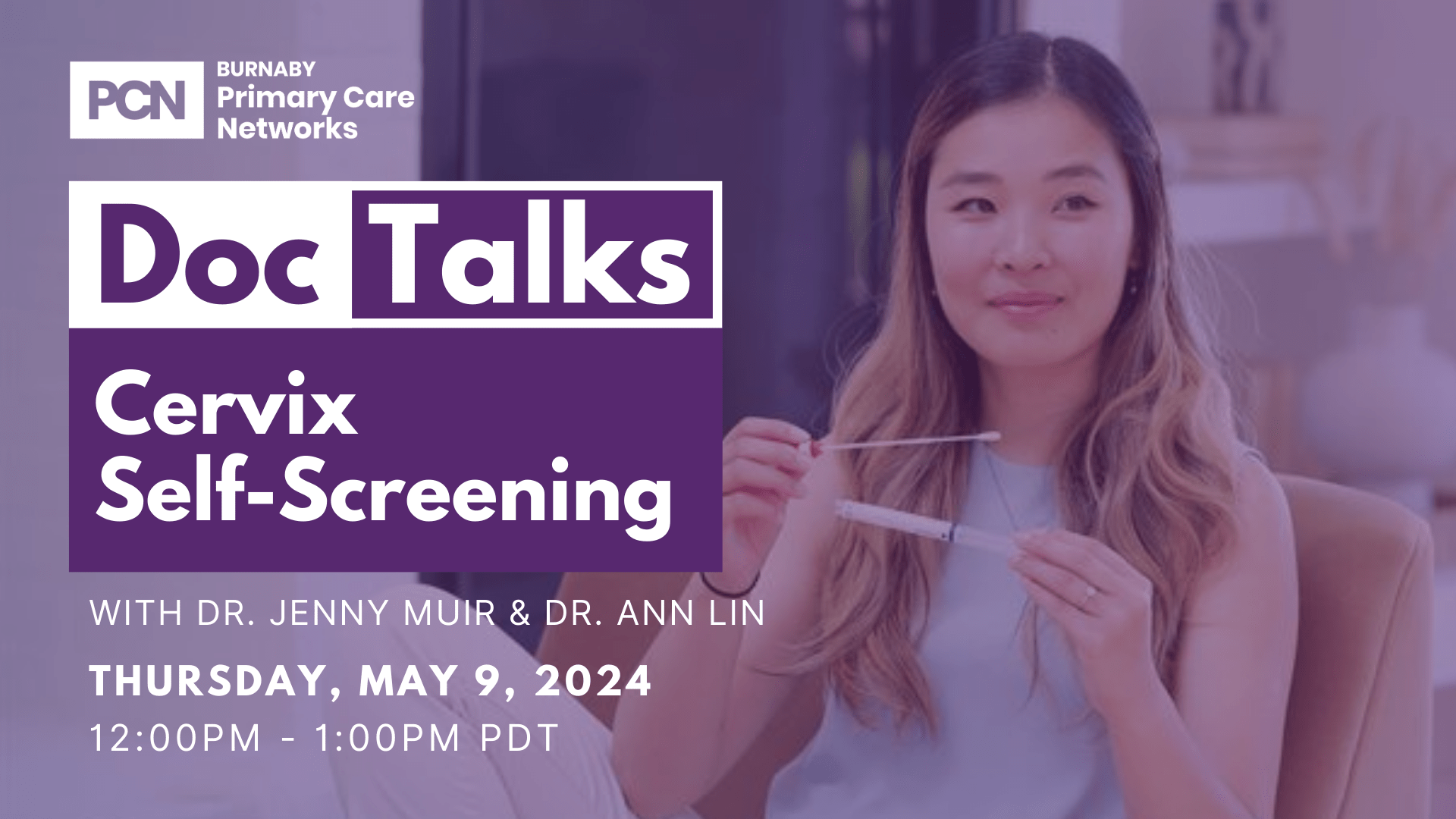 DocTalks: Cervix Self-Screening - Burnaby Primary Care Networks